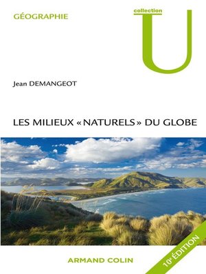cover image of Les milieux "naturels" du globe